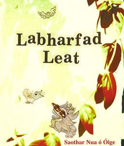 Labharfad Leat Saothar Nua ó Óige Chorca Dhuibhne (2005)
