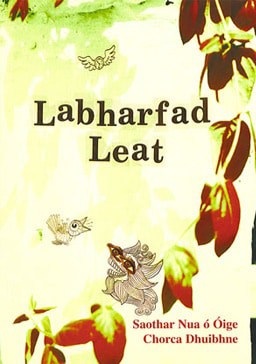 Labharfad Leat Saothar Nua ó Óige Chorca Dhuibhne (2005)