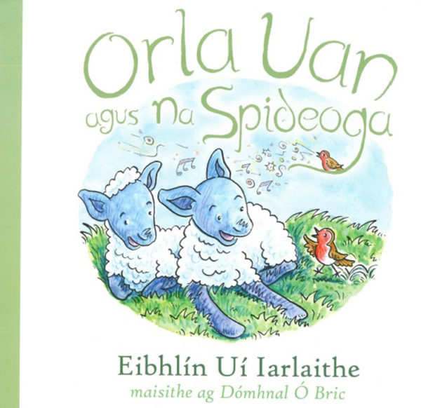 Orla Uan agus na Spideoga