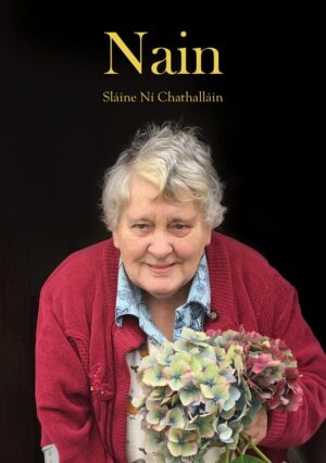 Nain: Sláine Ní Chathalláin